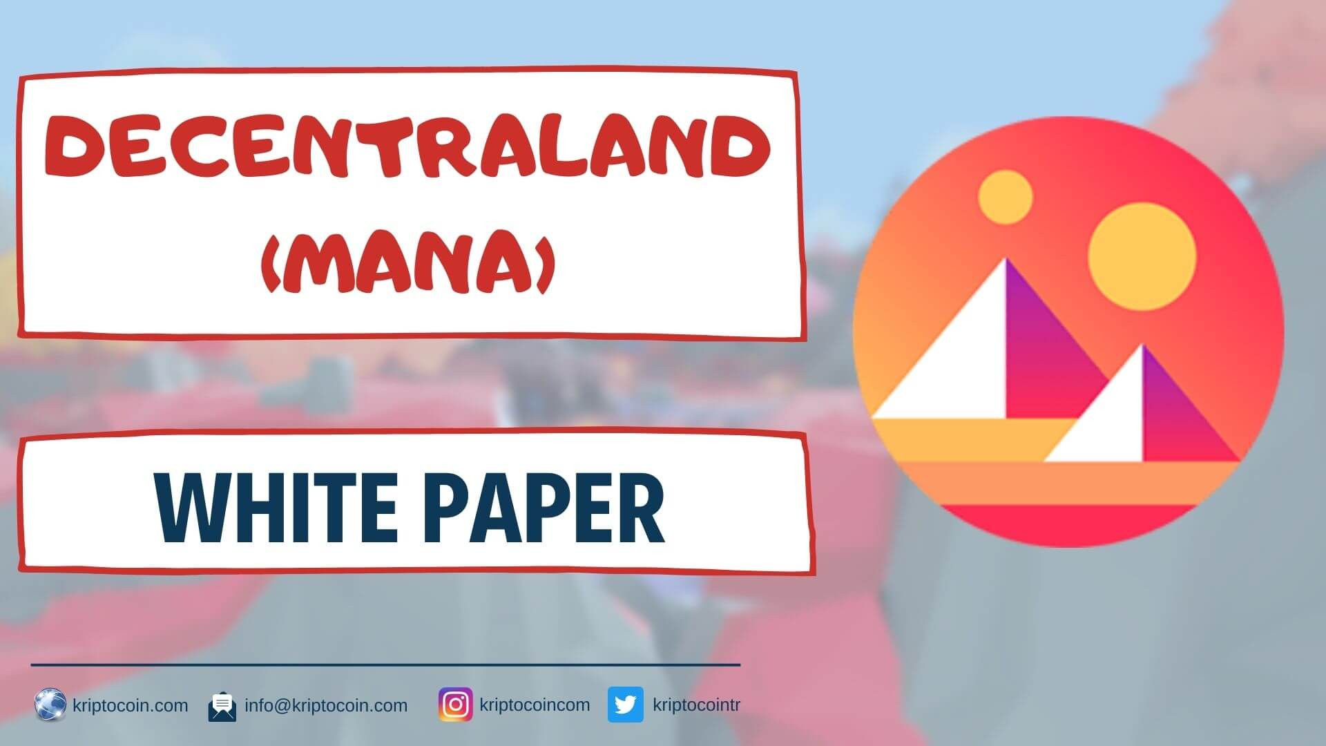 Decentraland (MANA) White Paper