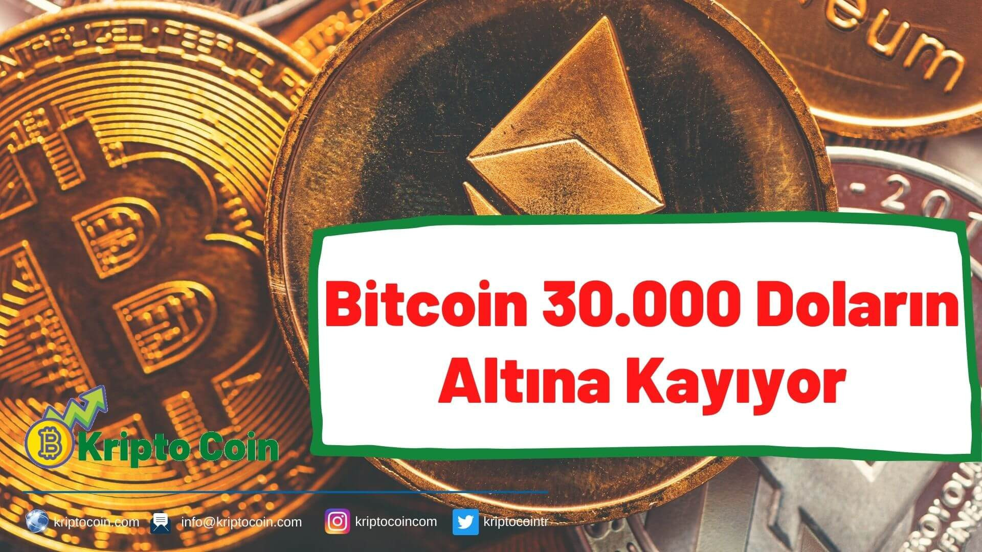 Bitcoin 30.000 Doların Altına Kayıyor