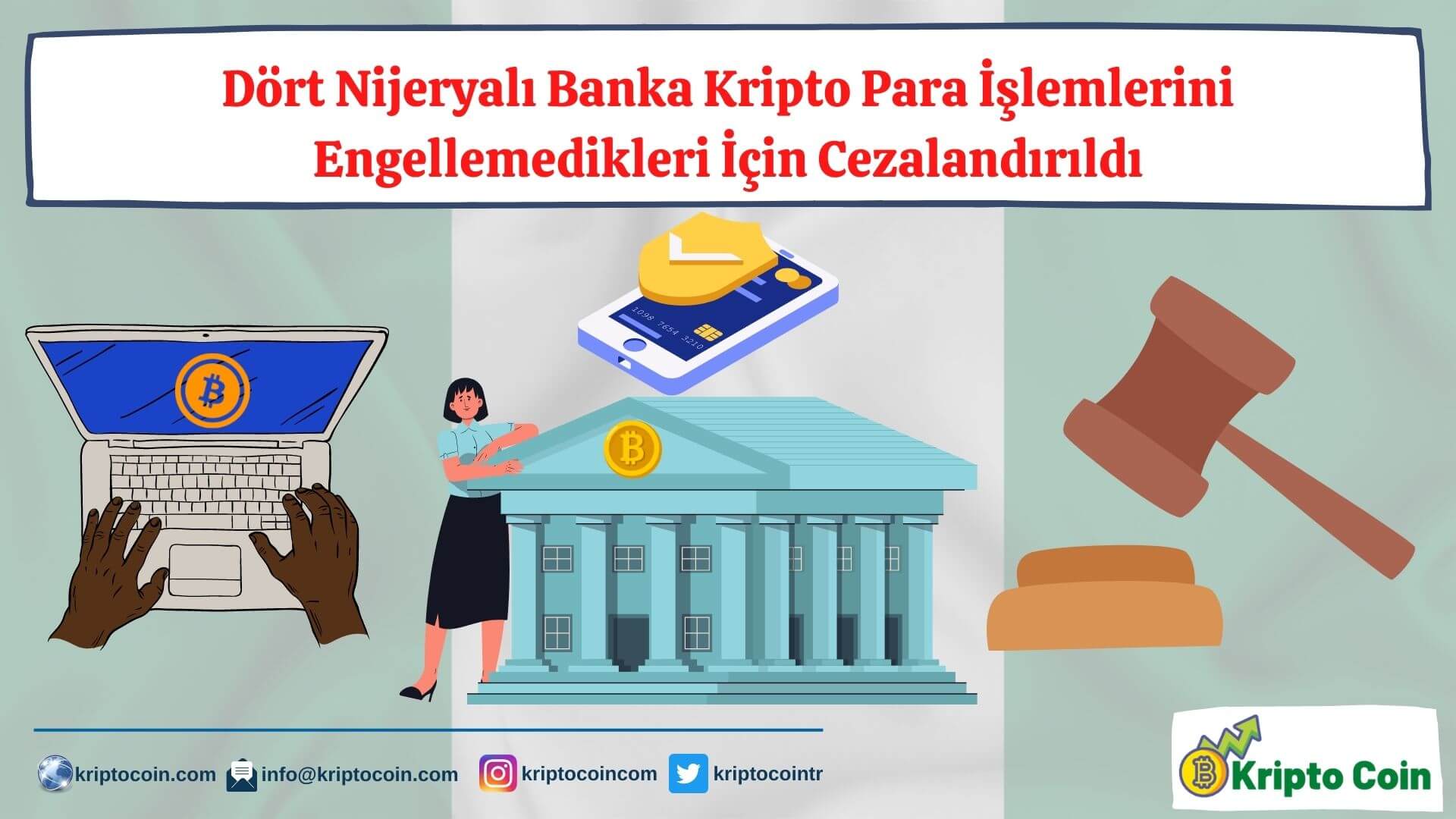 Dört Nijeryalı Banka Kripto Para İşlemlerini Engellemedikleri İçin Cezalandırıldı