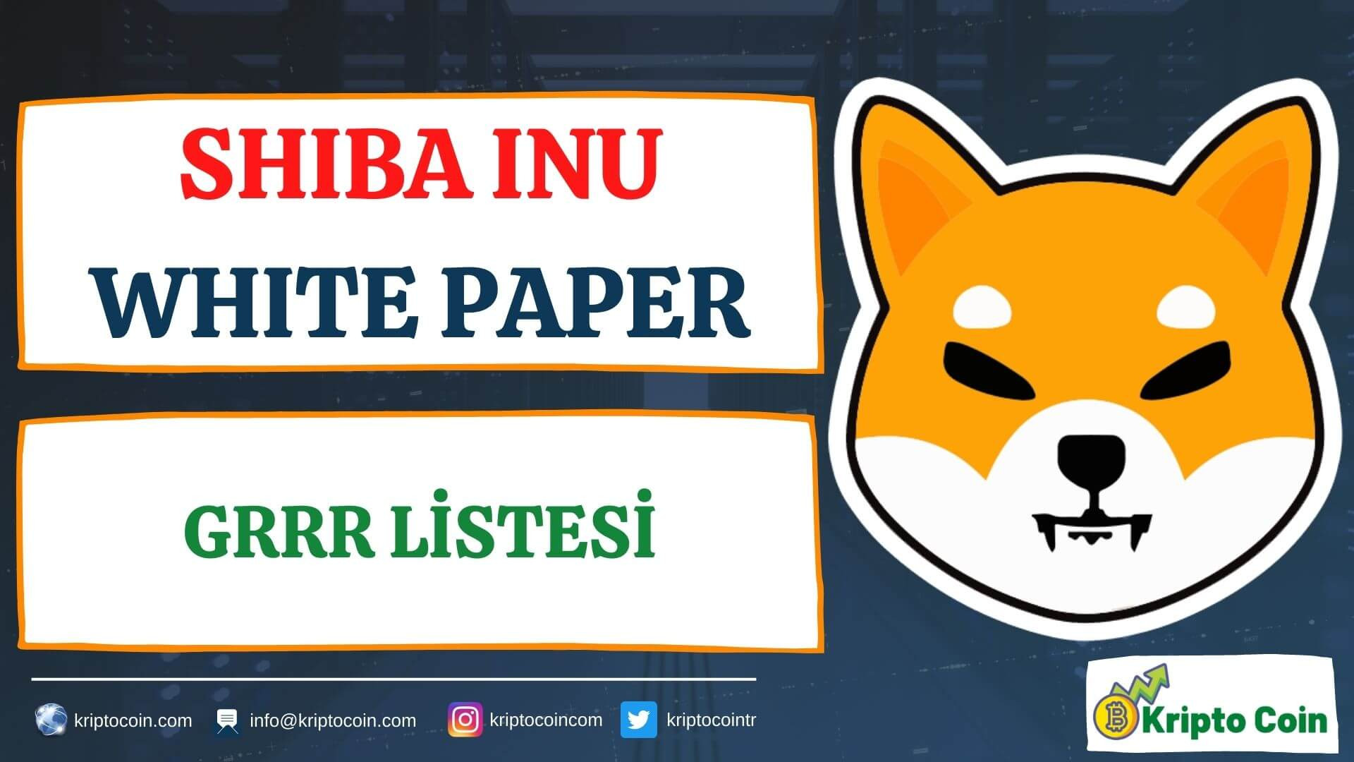 SHIBA INU White Paper 20 - Grrr Listesi