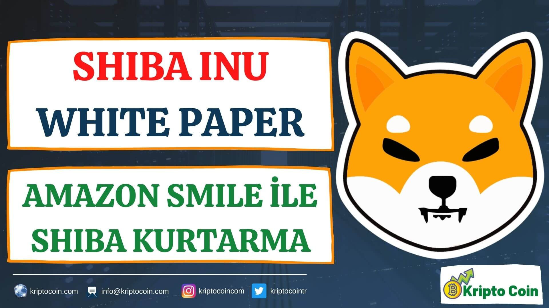 SHIBA INU White Paper 06 - Amazon Smile İle Shiba Kurtarma