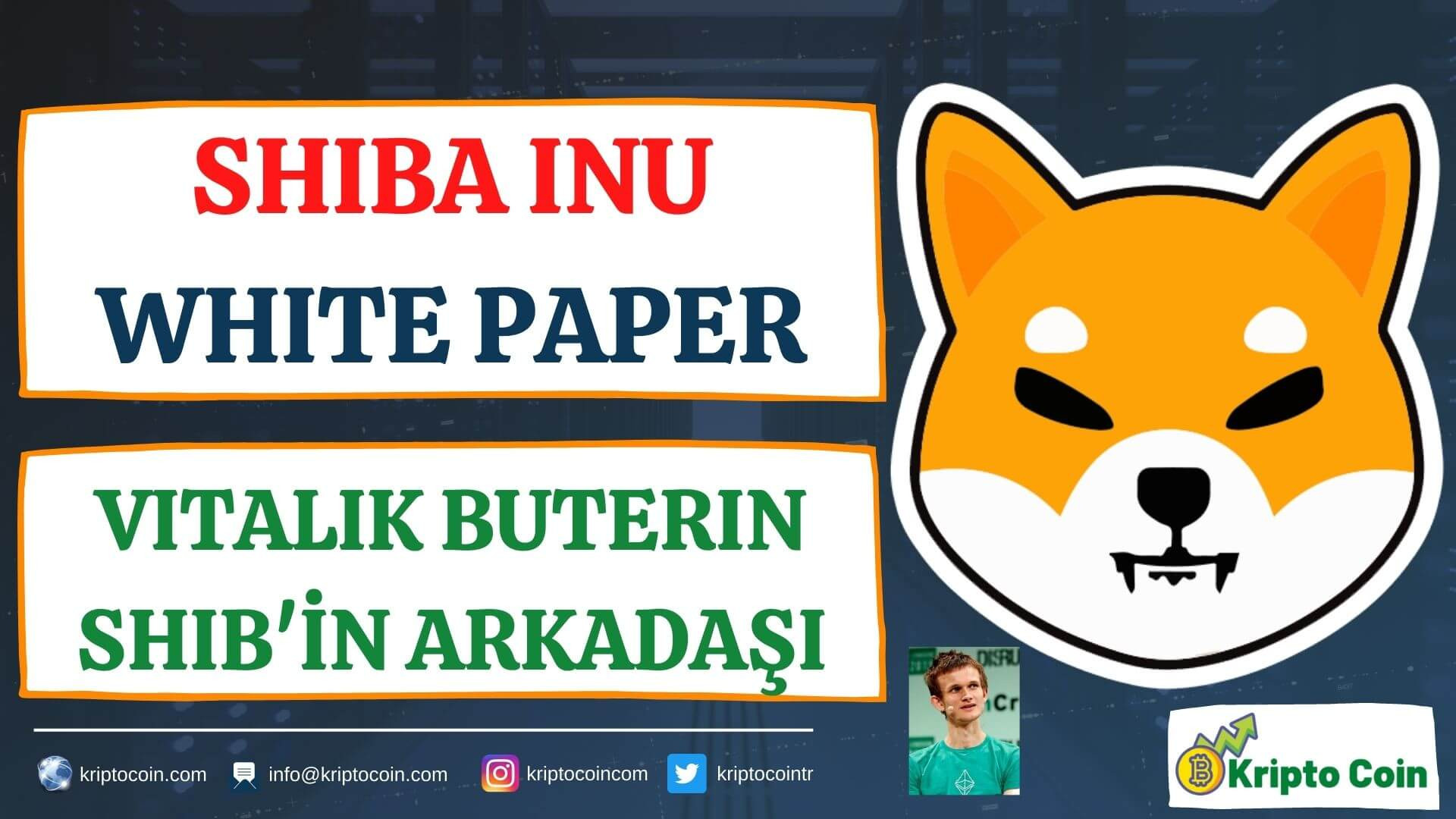 SHIBA INU White Paper 05 - Vitalik Buterin Shib'in Arkadaşı
