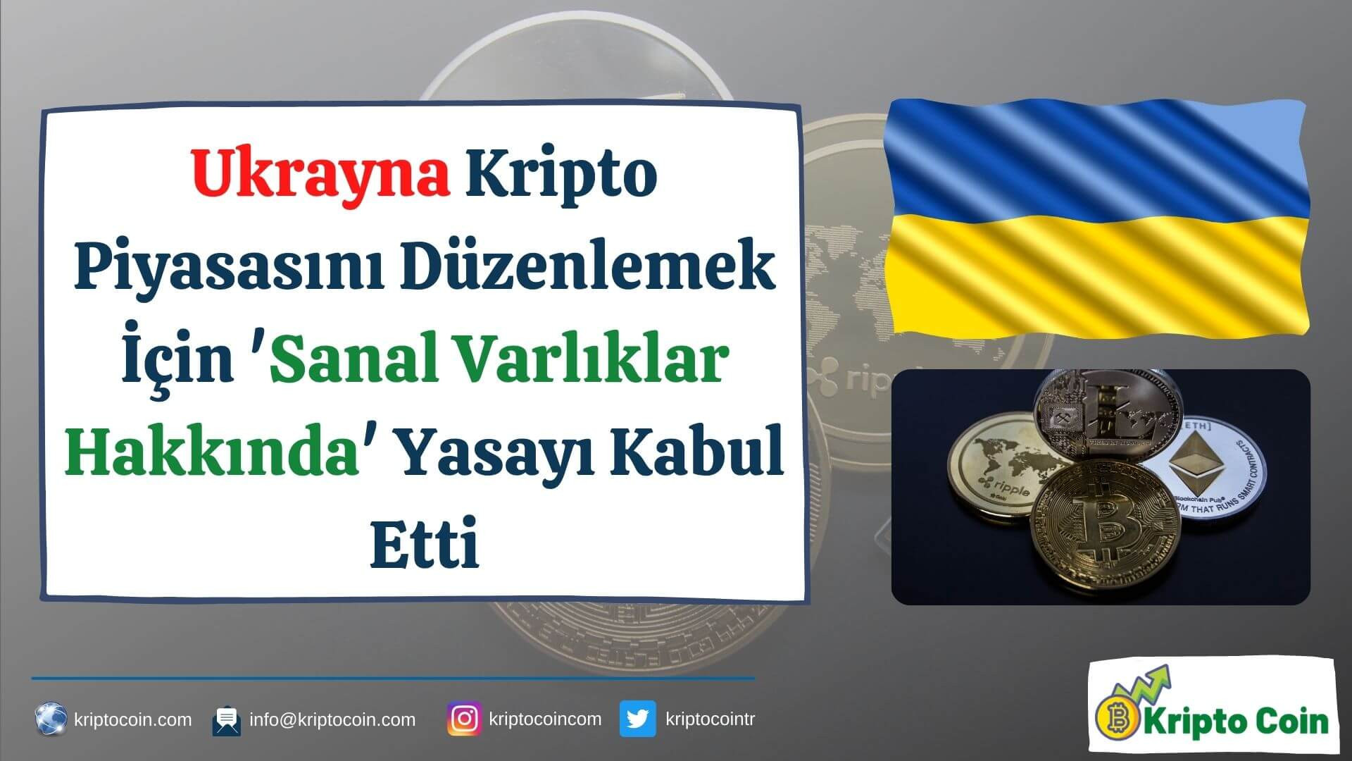 Ukrayna Kripto Piyasasını Düzenlemek İçin 'Sanal Varlıklar Hakkında' Yasayı Kabul Etti