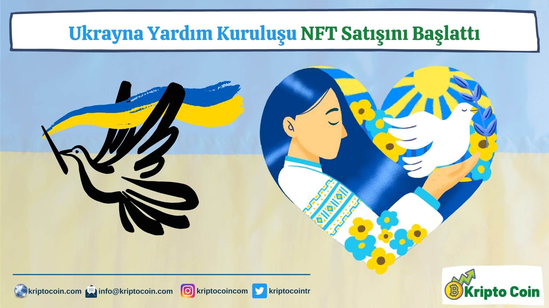 Ukrayna Yardım Kuruluşu NFT Satışını Başlattı